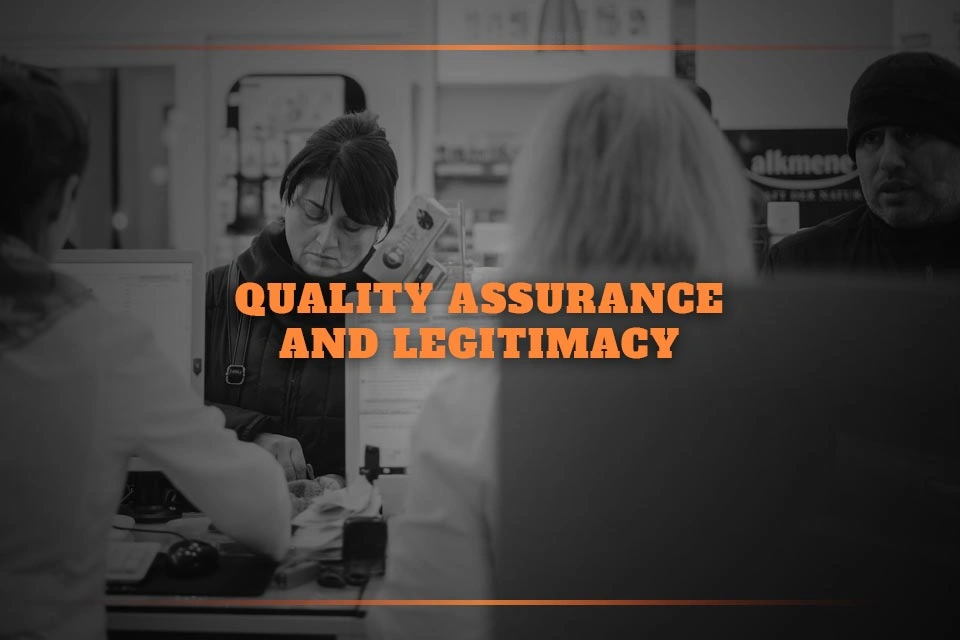 Quality Assurance and Legitimacy